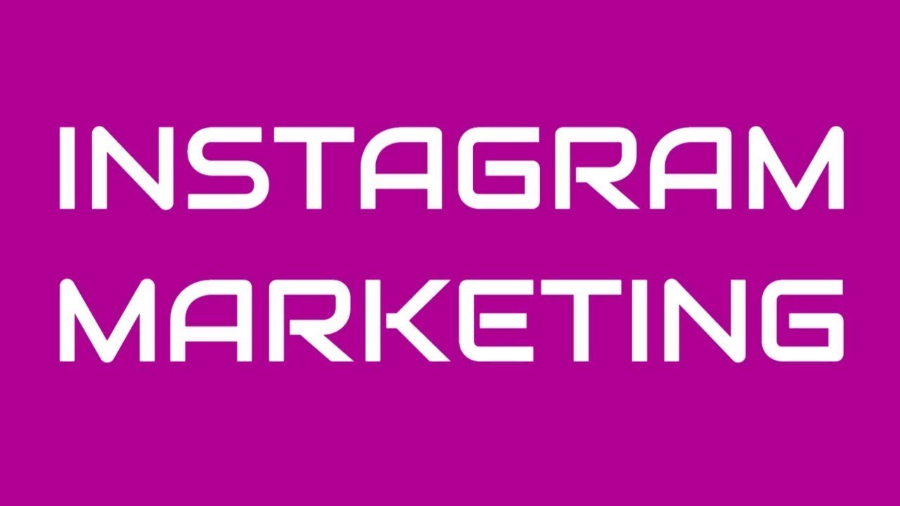 Instagram Marketing 2020