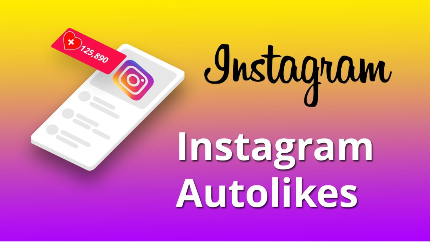 Instagram Auto Likes